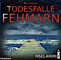 Insel-Krimi 04: Todesfalle Fehmarn