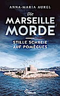 Die Marseille-Morde - Stille Schreie auf Pomègues