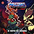 Masters of the Universe 1 - Im Netz des Bösen