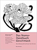Das Noma-Handbuch-Geschmack