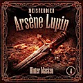 Meisterdieb Arsène Lupin 04: Hinter Masken