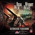 Oscar Wilde & Mycroft Holmes 53: Gefährliche Versuchung