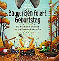 Bagger Ben feiert Geburtstag