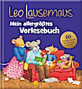 Leo Lausemaus – Mein allergrößtes Vorlesebuch