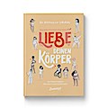 Liebe Deinen Körper