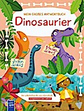 Mein großes Antwortbuch - Dinosaurier